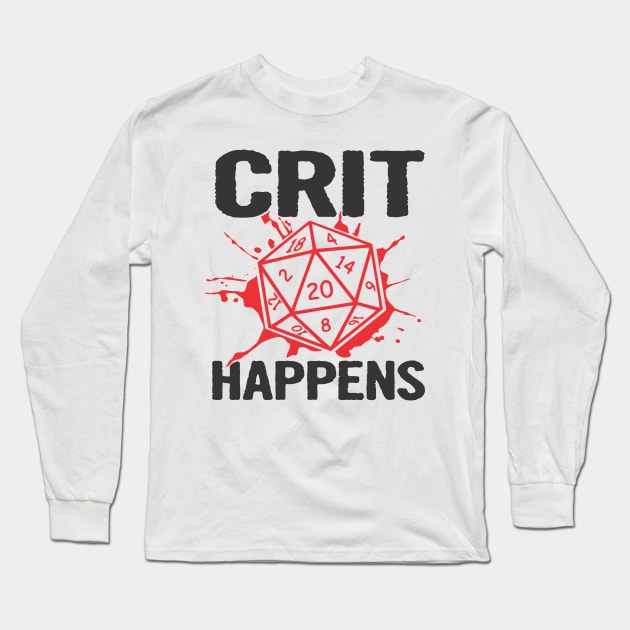 Crit Happens Long Sleeve T-Shirt by stuff101